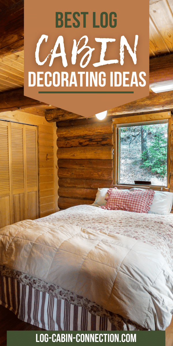 All About Decorating a Log Cabin - Log Cabin Connection