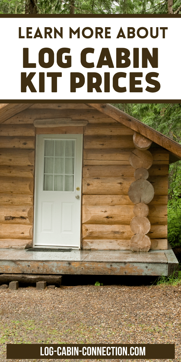 Log Cabin Kit Prices - Log Cabin Connection