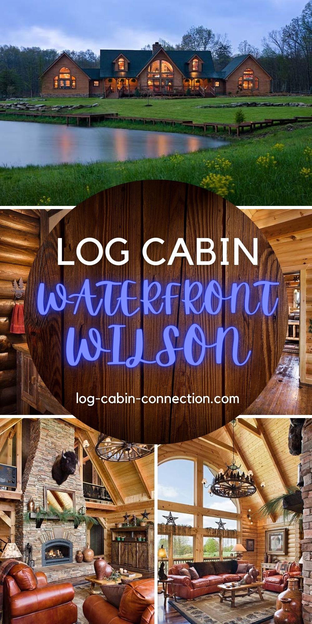 The Waterfront Wilson Home is A Log Cabin Build
