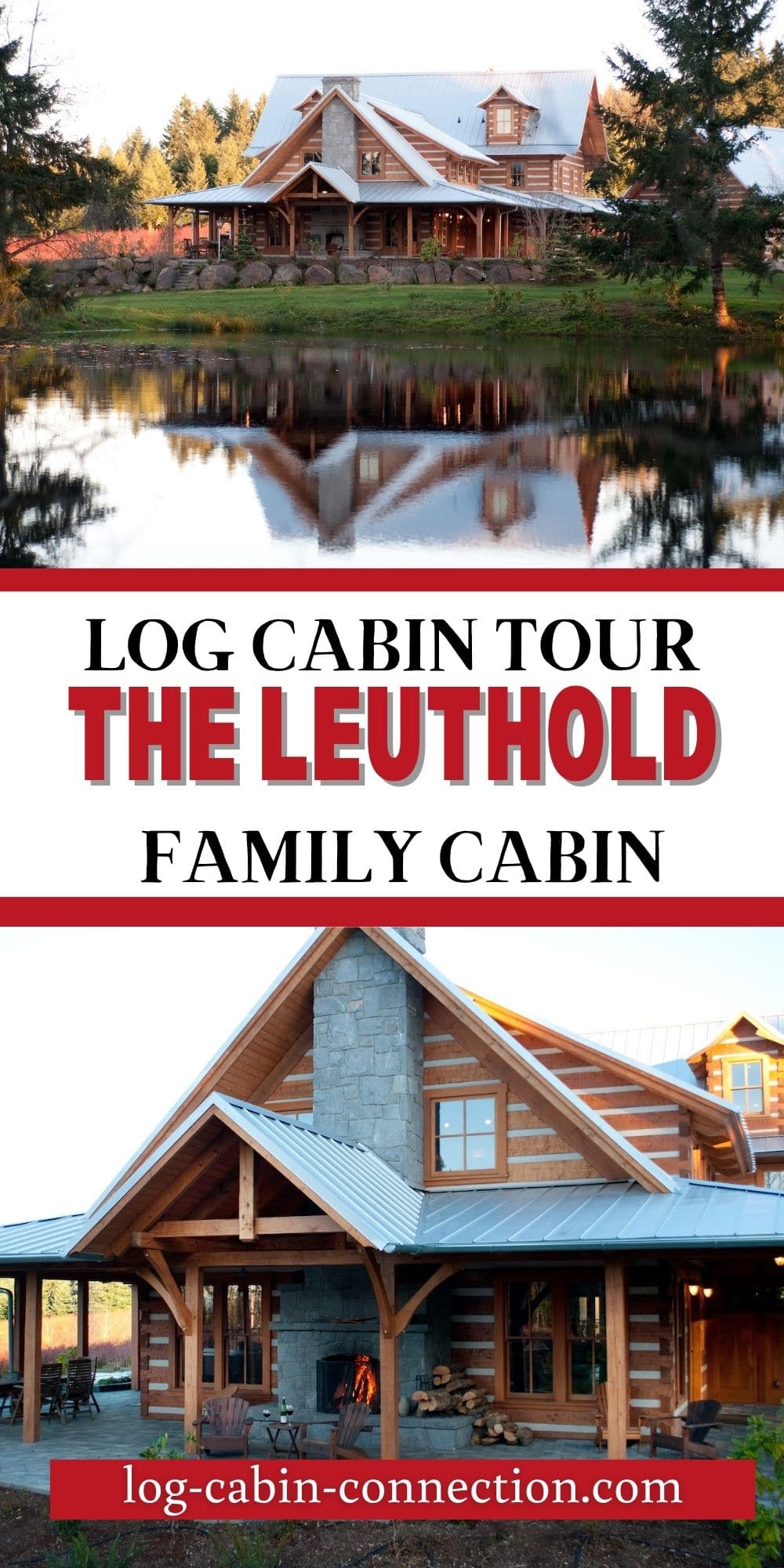 Leuthold Prestwick Log Cabin Is The Luxury Home of Your Dreams
