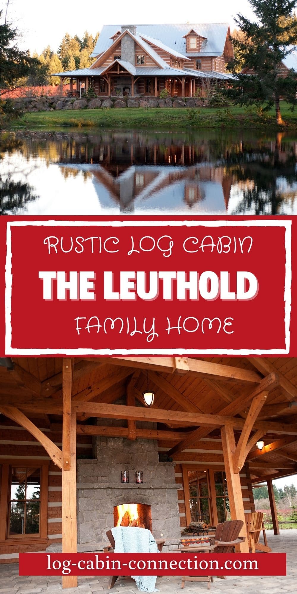 Leuthold Prestwick Log Cabin Is The Luxury Home of Your Dreams