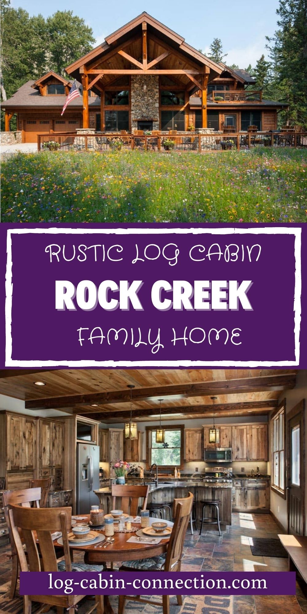 The Rock Creek Log Cabin Is A Family Home